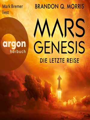 cover image of Mars-Genesis--Die letzte Reise (Ungekürzte Lesung)